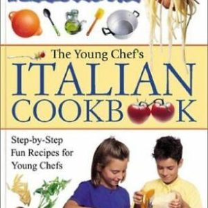 My Very First Italian Cookbook by Gioffr, Rosalba