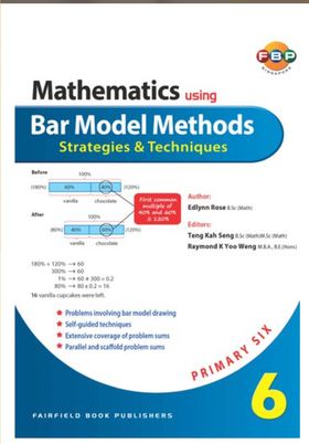 Mastering Maths Using Bar Model Methods-Strategies & Techniques Primary 6