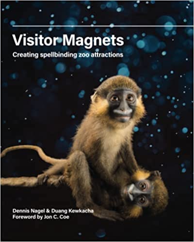 Visitor Magnets: Creating spellbinding zoo attractions Paperback