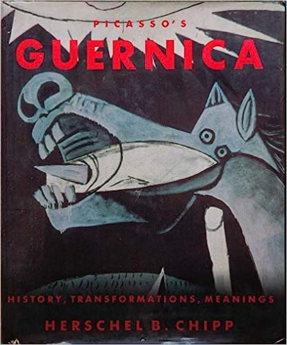 Picasso's Guernica: History, Tranformations, Meanings