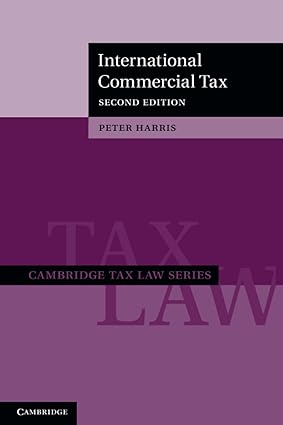 International Commercial Tax (Cambridge Tax Law Series) 2nd Edition