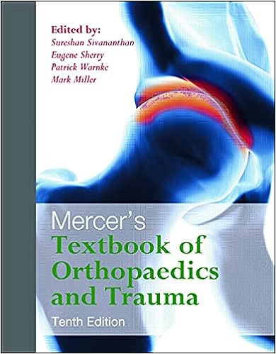 Mercer's Textbook of Orthopaedics and Trauma Tenth edition 10th Edition