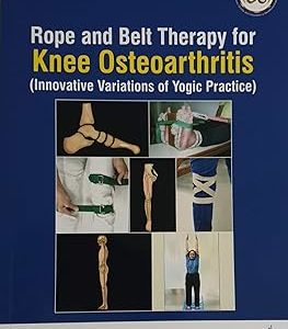 Rope and Belt Therapy for Knee Osteoarthritis Paperback